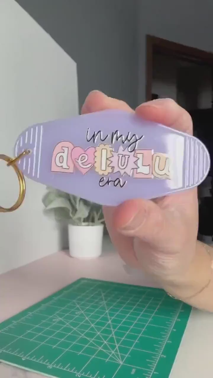 In My Delulu Era Keychain, Cute Keychain, Car Accessory, Gift for Friend, Motel Keychain, Girly Gift, Party Favor, Funny Keychain Gift